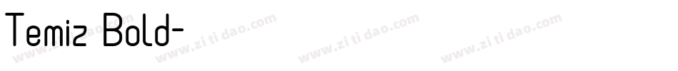 Temiz Bold字体转换